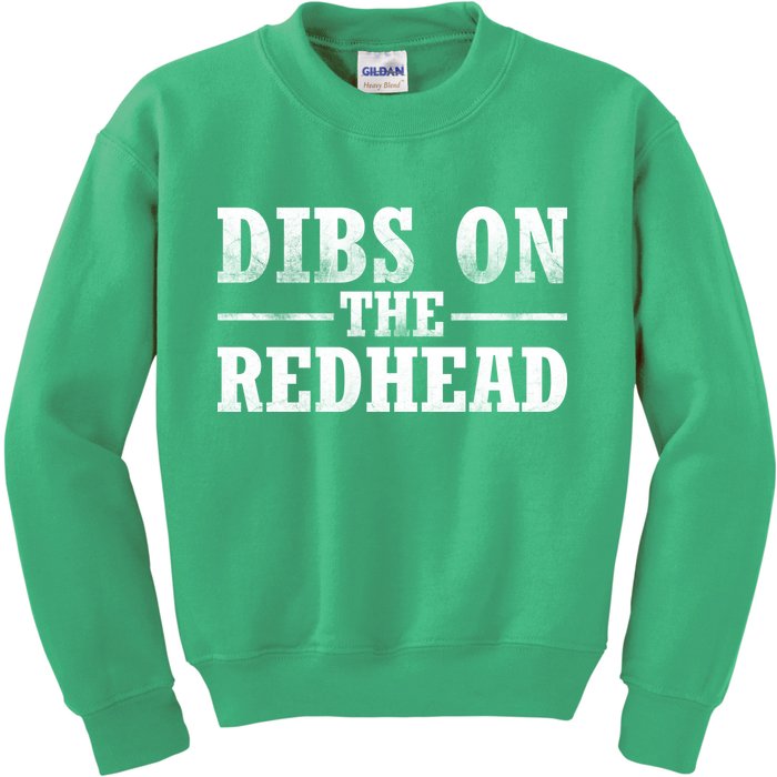 Dibs On The Redhead St. Patrick's Day Kids Sweatshirt
