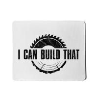 Distressed I Can Build That WoodworkerS Woodworking Mousepad