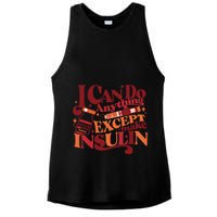 Diabetic I Can Do Anything Except Make Insulin Ladies PosiCharge Tri-Blend Wicking Tank