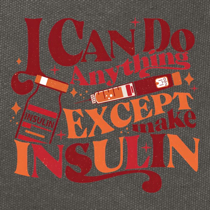 Diabetic I Can Do Anything Except Make Insulin Cotton Canvas Backpack