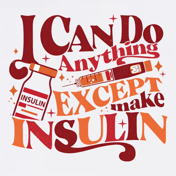 Diabetic I Can Do Anything Except Make Insulin Sustainable Bucket Hat