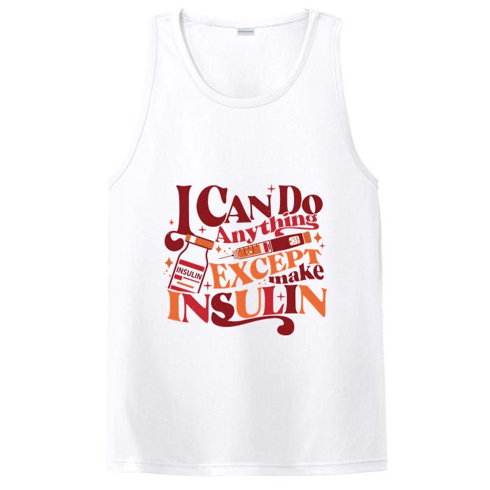 Diabetic I Can Do Anything Except Make Insulin PosiCharge Competitor Tank