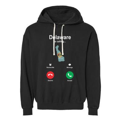 Delaware Is Calling Gift Garment-Dyed Fleece Hoodie