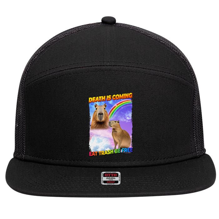 Death Is Coming Eat Trash Be Free Capibara 7 Panel Mesh Trucker Snapback Hat