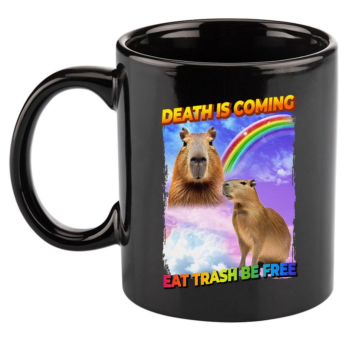 Death Is Coming Eat Trash Be Free Capibara 11oz C Handle Ceramic Mug