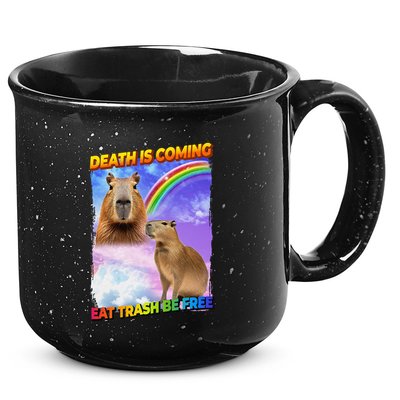Death Is Coming Eat Trash Be Free Capibara 15oz Campfire Ceramic Mug
