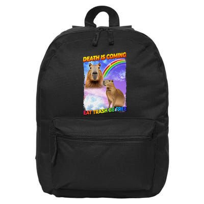 Death Is Coming Eat Trash Be Free Capibara 16 in Basic Backpack