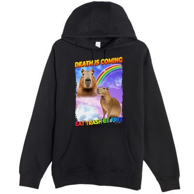 Death Is Coming Eat Trash Be Free Capibara Premium Pullover Hoodie
