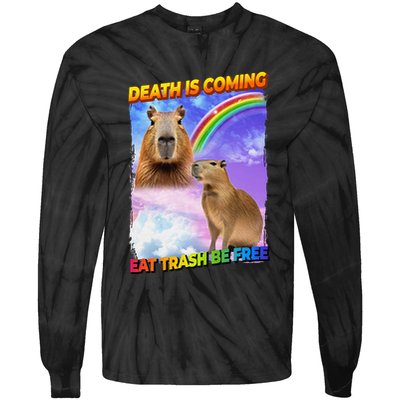 Death Is Coming Eat Trash Be Free Capibara Tie-Dye Long Sleeve Shirt
