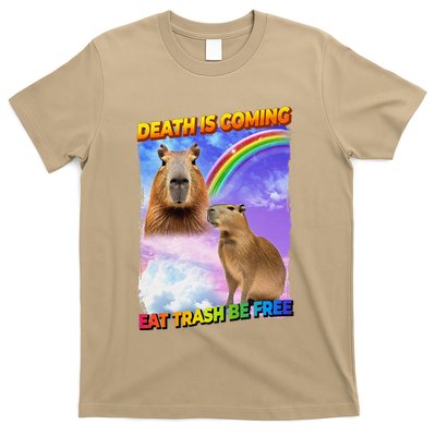 Death Is Coming Eat Trash Be Free Capibara T-Shirt