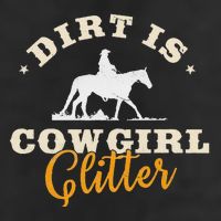Dirt Is Cowgirl Funny Cattle Rancher Joke 7 Panel Mesh Trucker Snapback Hat