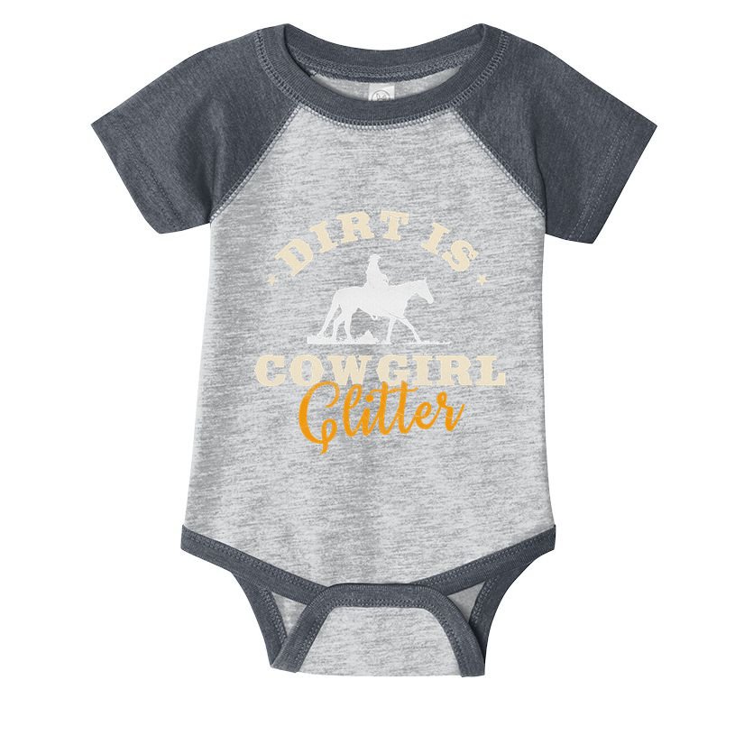 Dirt Is Cowgirl Funny Cattle Rancher Joke Infant Baby Jersey Bodysuit