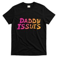 Daddy Issues Clone High Season T-Shirt