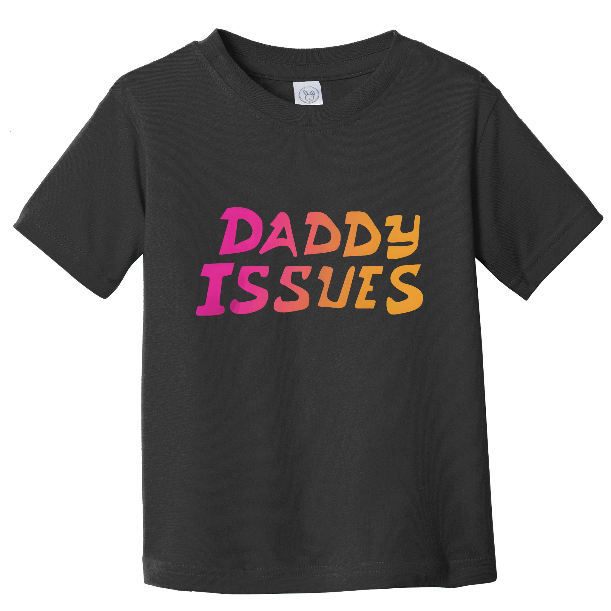 Daddy Issues Clone High Season Toddler T-Shirt