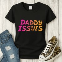 Daddy Issues Clone High Season Womens T-Shirt