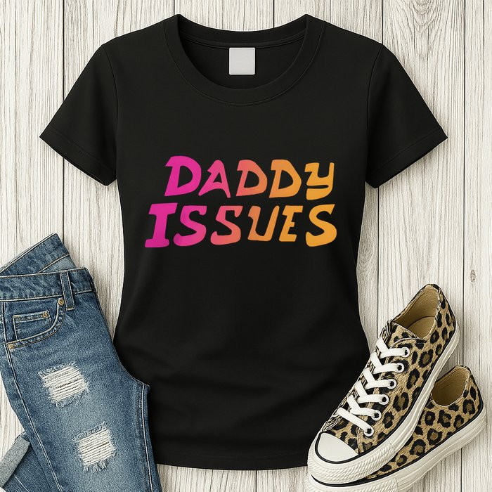 Daddy Issues Clone High Season Womens T-Shirt