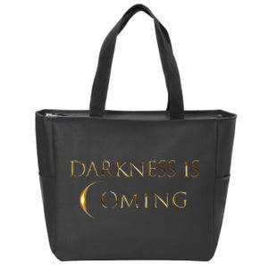 Darkness Is Coming 040824 Funny Total Solar Eclipse Zip Tote Bag