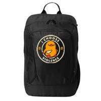 Duck I Choose Violence City Backpack