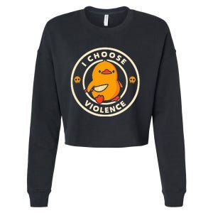 Duck I Choose Violence Cropped Pullover Crew