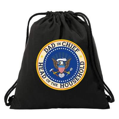 Dad In Chief Head Of Household Drawstring Bag