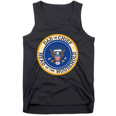 Dad In Chief Head Of Household Tank Top