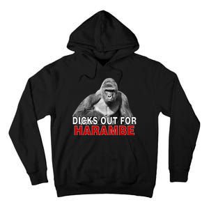 Dicks Out For Harambe Tall Hoodie