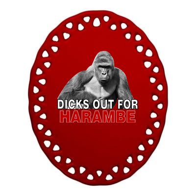 Dicks Out For Harambe Ceramic Oval Ornament