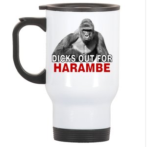 Dicks Out For Harambe Stainless Steel Travel Mug