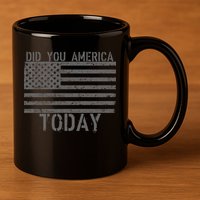 Did You America Today Distressed USA Flag 11oz C Handle Ceramic Mug
