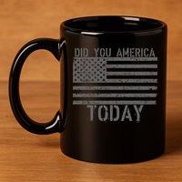 Did You America Today Distressed USA Flag 11oz C Handle Ceramic Mug