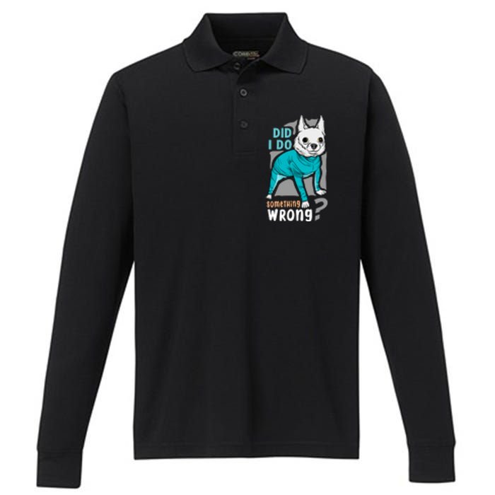 Did I Do Something Wrong Performance Long Sleeve Polo