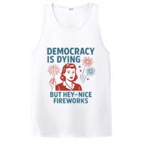 Democracy Is Dying But Hey Nice Fireworks PosiCharge Competitor Tank