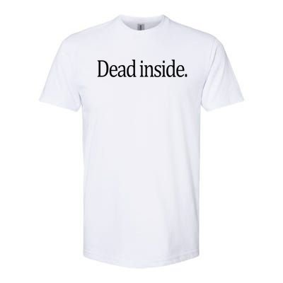 Dead Inside Softstyle® CVC T-Shirt