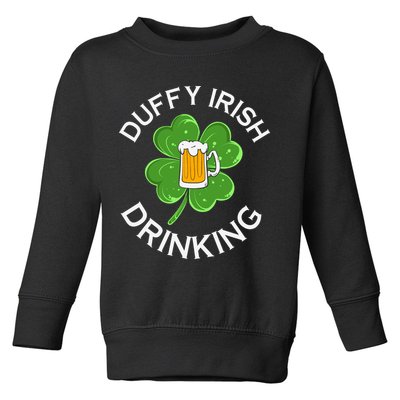 Duffy Irish Drinking Beer St Patricks Day Cute Shamrock Toddler Sweatshirt