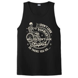 Disability I DonT Look Disabled You DonT Look Stupid PosiCharge Competitor Tank