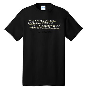 Dancing Is Dangerous Sparks Productions 1979 Tall T-Shirt