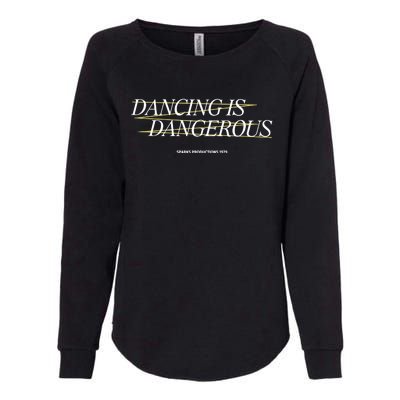 Dancing Is Dangerous Sparks Productions 1979 Womens California Wash Sweatshirt