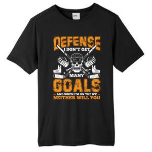 Defense I Dont Get Y Goals Fun Ice Hockey Player Graphic Gift Tall Fusion ChromaSoft Performance T-Shirt