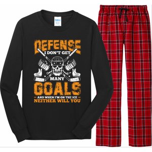 Defense I Dont Get Y Goals Fun Ice Hockey Player Graphic Gift Long Sleeve Pajama Set