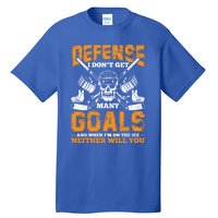 Defense I Dont Get Y Goals Fun Ice Hockey Player Graphic Gift Tall T-Shirt