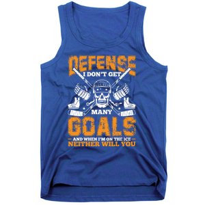 Defense I Dont Get Y Goals Fun Ice Hockey Player Graphic Gift Tank Top