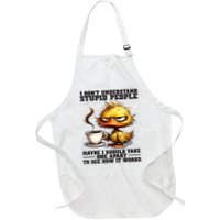 Duck I Don'T Understand Stupid People Maybe I Should Take Full-Length Apron With Pockets