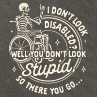 Disability I DonT Look Disabled You DonT Look Stupid Cotton Canvas Backpack