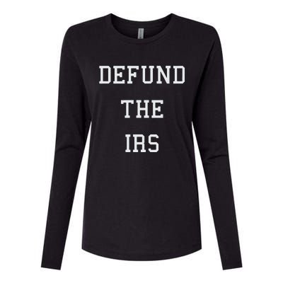 Defund IRS Womens Cotton Relaxed Long Sleeve T-Shirt