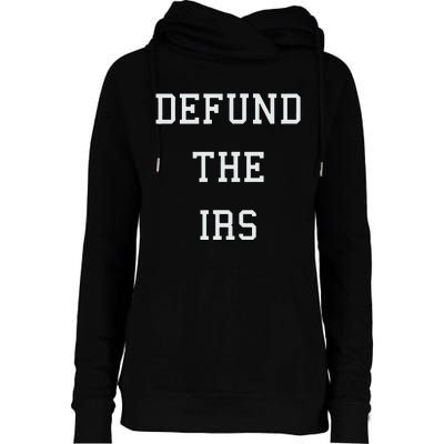 Defund IRS Womens Funnel Neck Pullover Hood