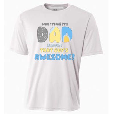 Dad Its Dad Alright That Guys Awesome Father Cooling Performance Crew T-Shirt