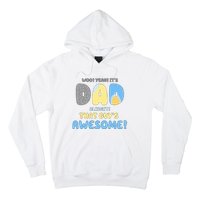 Dad Its Dad Alright That Guys Awesome Father Hoodie