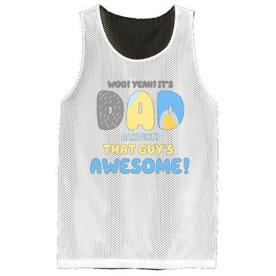 Dad Its Dad Alright That Guys Awesome Father Mesh Reversible Basketball Jersey Tank