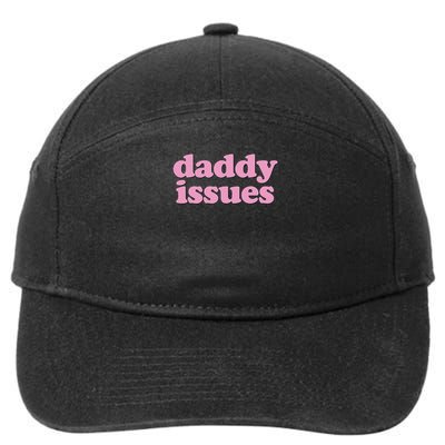 Daddy Issues  7-Panel Snapback Hat
