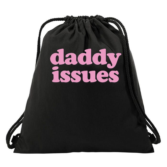 Daddy Issues  Drawstring Bag